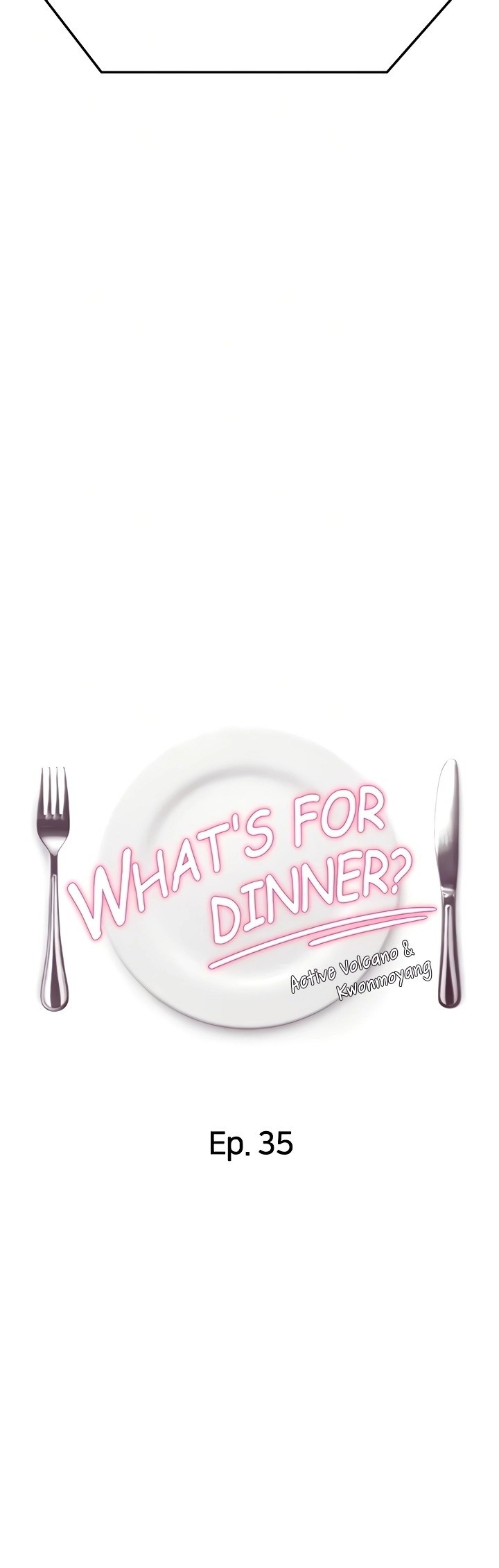 Tonight, You’re My Dinner Chapter 35 - Page 4