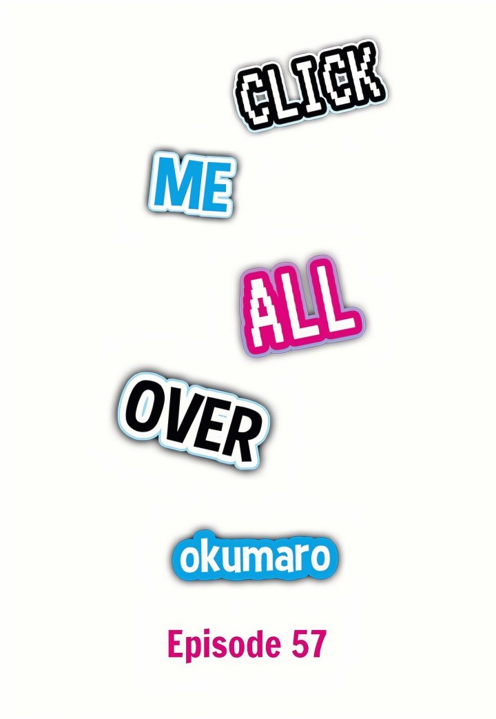 Click Me All Over Chapter 57 - Page 1